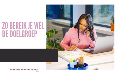 Zo bereik je wél je doelgroep